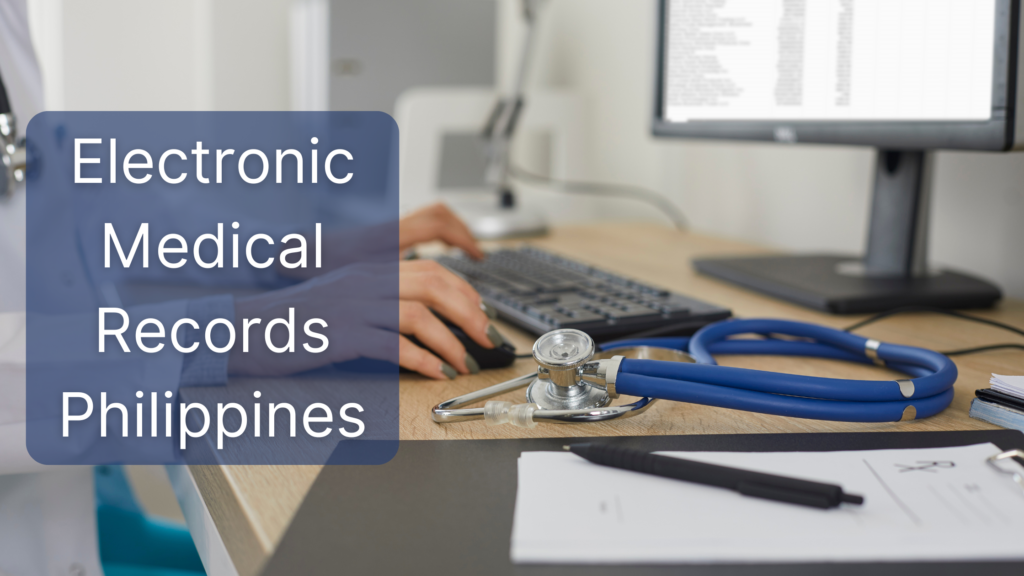 electronic medical records philippines on a doctor's working table whilst she types on the keyboard